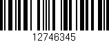 Código de barras (EAN, GTIN, SKU, ISBN): '12746345'