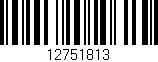 Código de barras (EAN, GTIN, SKU, ISBN): '12751813'