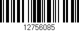 Código de barras (EAN, GTIN, SKU, ISBN): '12756085'