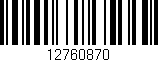 Código de barras (EAN, GTIN, SKU, ISBN): '12760870'