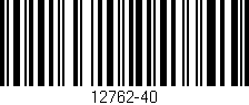 Código de barras (EAN, GTIN, SKU, ISBN): '12762-40'