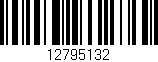 Código de barras (EAN, GTIN, SKU, ISBN): '12795132'