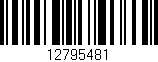 Código de barras (EAN, GTIN, SKU, ISBN): '12795481'