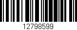 Código de barras (EAN, GTIN, SKU, ISBN): '12798599'