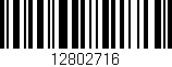 Código de barras (EAN, GTIN, SKU, ISBN): '12802716'