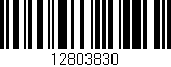 Código de barras (EAN, GTIN, SKU, ISBN): '12803830'