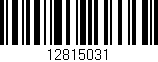 Código de barras (EAN, GTIN, SKU, ISBN): '12815031'