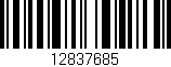 Código de barras (EAN, GTIN, SKU, ISBN): '12837685'