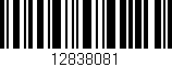 Código de barras (EAN, GTIN, SKU, ISBN): '12838081'
