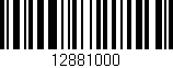 Código de barras (EAN, GTIN, SKU, ISBN): '12881000'