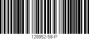 Código de barras (EAN, GTIN, SKU, ISBN): '128952-58-P'