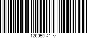 Código de barras (EAN, GTIN, SKU, ISBN): '128958-41-M'