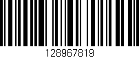 Código de barras (EAN, GTIN, SKU, ISBN): '128967819'