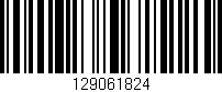 Código de barras (EAN, GTIN, SKU, ISBN): '129061824'