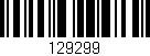 Código de barras (EAN, GTIN, SKU, ISBN): '129299'