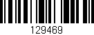 Código de barras (EAN, GTIN, SKU, ISBN): '129469'