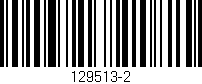 Código de barras (EAN, GTIN, SKU, ISBN): '129513-2'