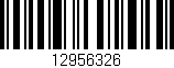 Código de barras (EAN, GTIN, SKU, ISBN): '12956326'