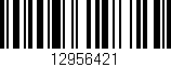 Código de barras (EAN, GTIN, SKU, ISBN): '12956421'