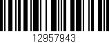 Código de barras (EAN, GTIN, SKU, ISBN): '12957943'