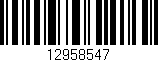 Código de barras (EAN, GTIN, SKU, ISBN): '12958547'