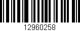 Código de barras (EAN, GTIN, SKU, ISBN): '12960258'