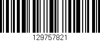 Código de barras (EAN, GTIN, SKU, ISBN): '129757821'