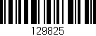 Código de barras (EAN, GTIN, SKU, ISBN): '129825'
