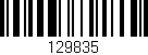 Código de barras (EAN, GTIN, SKU, ISBN): '129835'