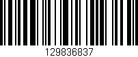 Código de barras (EAN, GTIN, SKU, ISBN): '129836837'