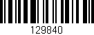 Código de barras (EAN, GTIN, SKU, ISBN): '129840'
