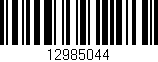 Código de barras (EAN, GTIN, SKU, ISBN): '12985044'