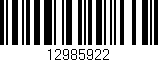 Código de barras (EAN, GTIN, SKU, ISBN): '12985922'