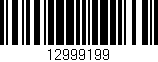Código de barras (EAN, GTIN, SKU, ISBN): '12999199'