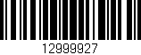 Código de barras (EAN, GTIN, SKU, ISBN): '12999927'