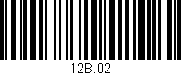 Código de barras (EAN, GTIN, SKU, ISBN): '12B.02'