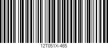 Código de barras (EAN, GTIN, SKU, ISBN): '12T051X-465'