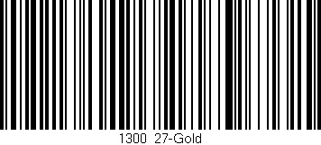 Código de barras (EAN, GTIN, SKU, ISBN): '1300/27-Gold'
