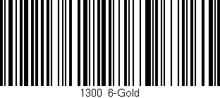 Código de barras (EAN, GTIN, SKU, ISBN): '1300/6-Gold'
