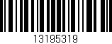 Código de barras (EAN, GTIN, SKU, ISBN): '13195319'