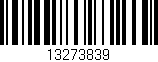 Código de barras (EAN, GTIN, SKU, ISBN): '13273839'