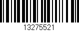 Código de barras (EAN, GTIN, SKU, ISBN): '13275521'