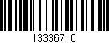 Código de barras (EAN, GTIN, SKU, ISBN): '13336716'