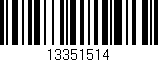 Código de barras (EAN, GTIN, SKU, ISBN): '13351514'