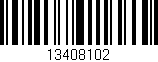 Código de barras (EAN, GTIN, SKU, ISBN): '13408102'
