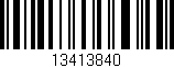 Código de barras (EAN, GTIN, SKU, ISBN): '13413840'