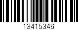 Código de barras (EAN, GTIN, SKU, ISBN): '13415346'