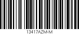 Código de barras (EAN, GTIN, SKU, ISBN): '13417AZM-M'