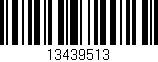 Código de barras (EAN, GTIN, SKU, ISBN): '13439513'