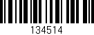 Código de barras (EAN, GTIN, SKU, ISBN): '134514'
